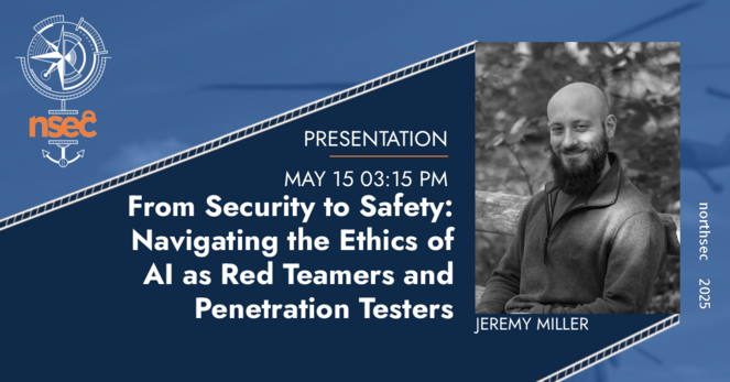 From Security to Safety: Navigating the Ethics of AI as Red Teamers and Penetration Testers.