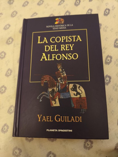 La copista del rey Alfonso, de Yael Guiladi.