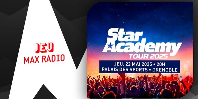 Gagnez vos places pour le concert de la Star Academy au Palais des Sports de Grenoble