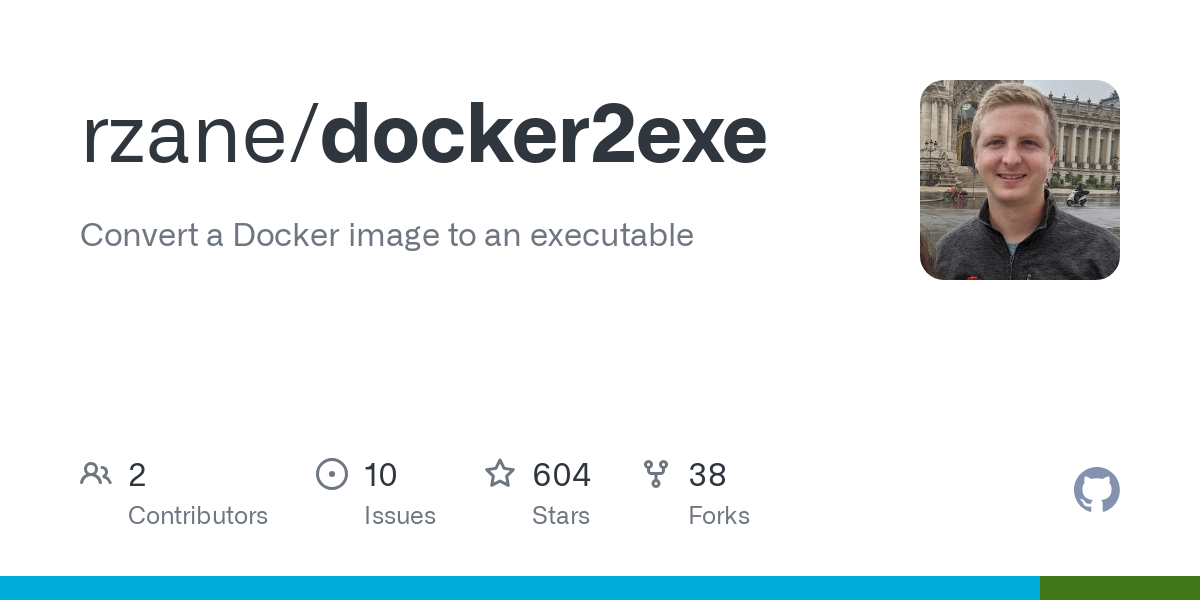 Convert a Docker image to an executable. Contribute to rzane/docker2exe development by creating an account on GitHub. Convert a Docker image to an executable. Contribute to rzane/docker2exe development by creating an account on GitHub.
