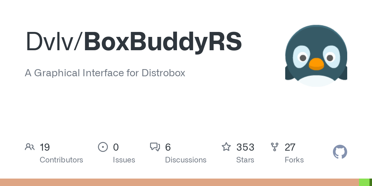 A Graphical Interface for Distrobox. Contribute to Dvlv/BoxBuddyRS development by creating an account on GitHub.