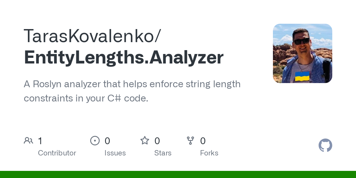 A Roslyn analyzer that helps enforce string length constraints in your C# code.  - GitHub - TarasKovalenko/EntityLengths.Analyzer: A Roslyn analyzer that helps enforce string length constraints in ...