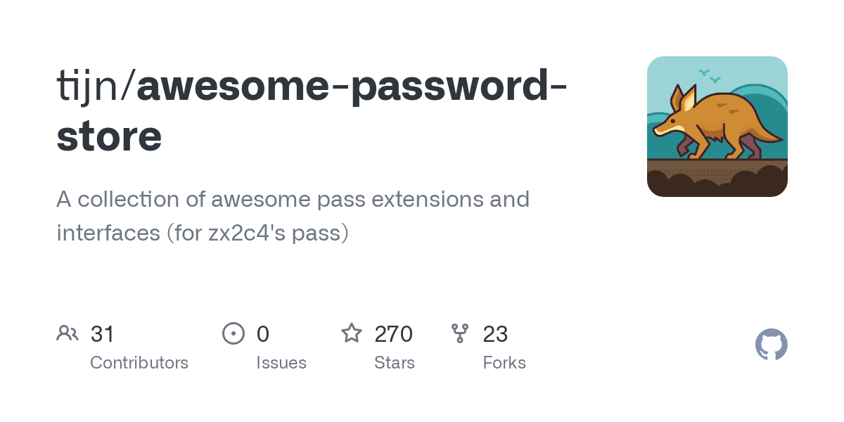 A collection of awesome pass extensions and interfaces (for zx2c4's pass) - tijn/awesome-password-store
