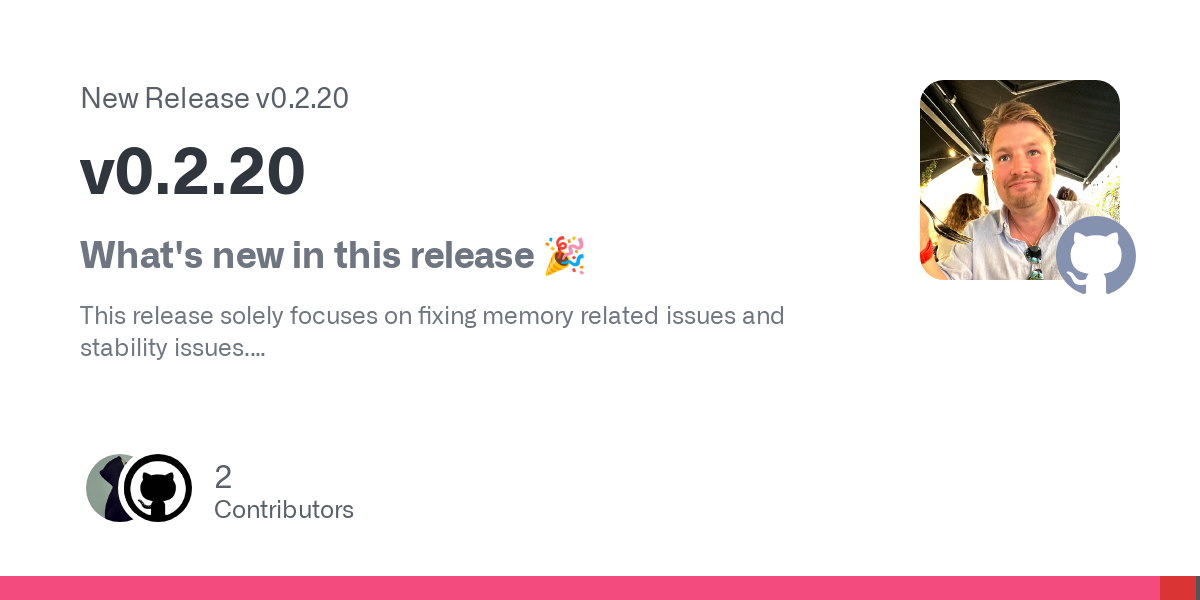 What's new in this release 🎉
This release solely focuses on fixing memory related issues and stability issues.
Thank you to @chukfinley for bringing this to my attention!
Commits

6157b10: Tailscal...