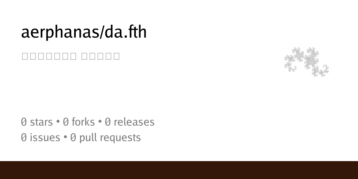 Summary card of repository aerphanas/da.fth