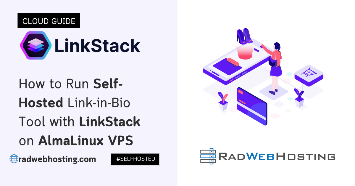 How to Run Self-Hosted Link-in-Bio Tool with LinkStack on AlmaLinux VPS
