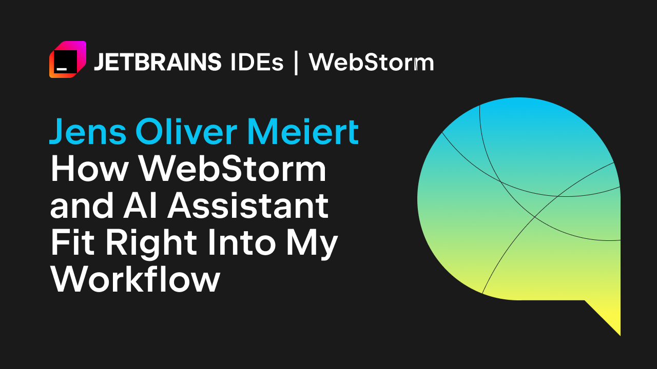 Jens Oliver Meiert: How WebStorm and AI Assistant Fit Right Into My Workflow