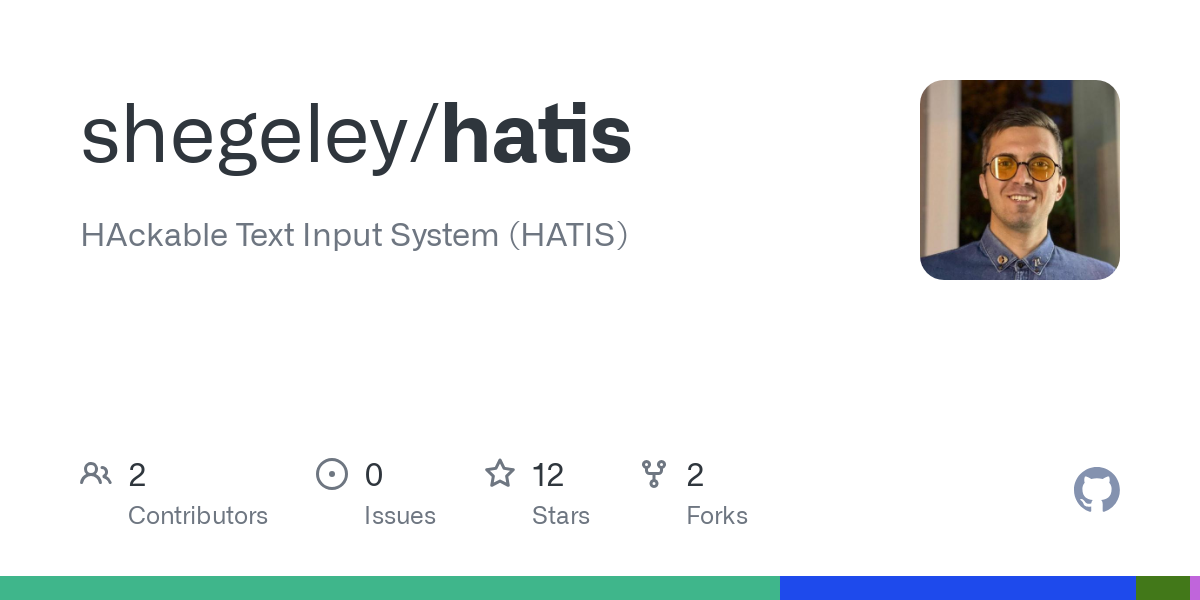 HAckable Text Input System (HATIS). Contribute to shegeley/hatis development by creating an account on GitHub.